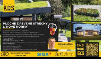 Odborná prednáška: Ploché drevené strechy & nové normy - Karol Plaštiak