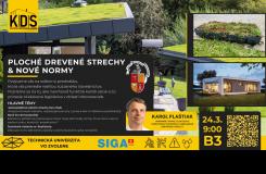 Odborná prednáška: Ploché drevené strechy & nové normy - Karol Plaštiak